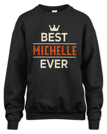 Best Your Name With Crown Shirt MICHELLE M1-59 / Unisex Sweatshirt / black