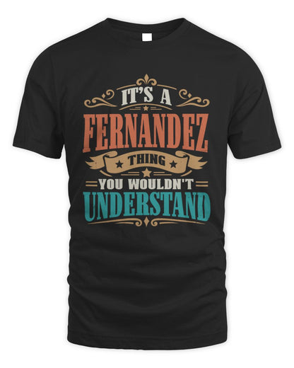 It’s a Name Thing Personalized Retro T-Shirt FERNANDEZ M1-47 / Unisex Standard T-Shirt / black