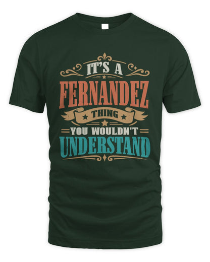 It’s a Name Thing Personalized Retro T-Shirt FERNANDEZ M1-47 / Unisex Standard T-Shirt / forest green
