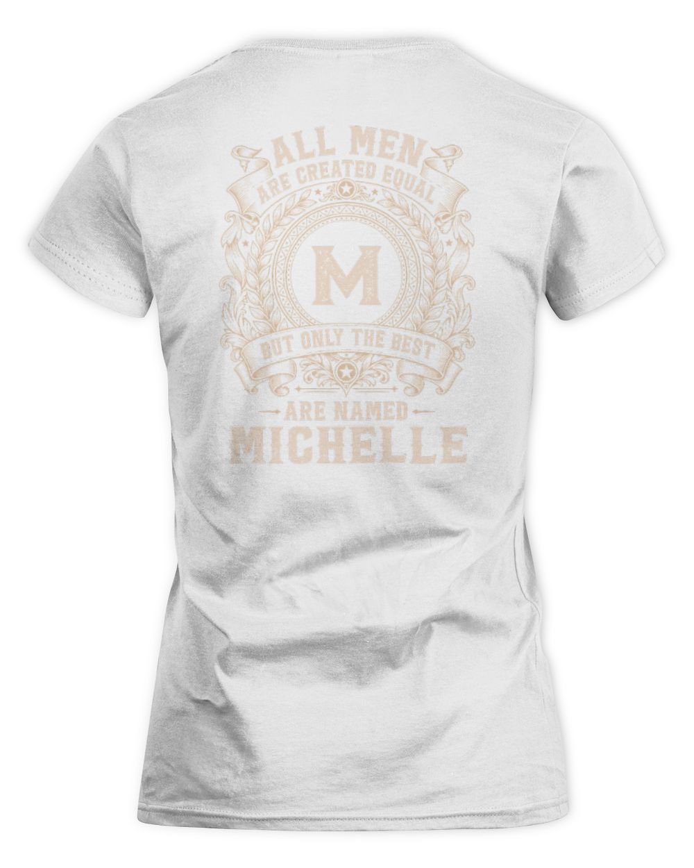 All Men Are Created Equal Cool Logo Shirt MICHELLE M1-60 / Women's Standard T-Shirt / white