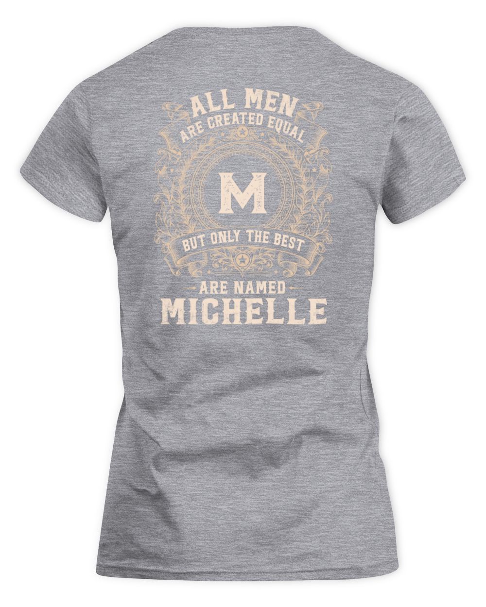 All Men Are Created Equal Cool Logo Shirt MICHELLE M1-60 / Women's Standard T-Shirt / sport grey