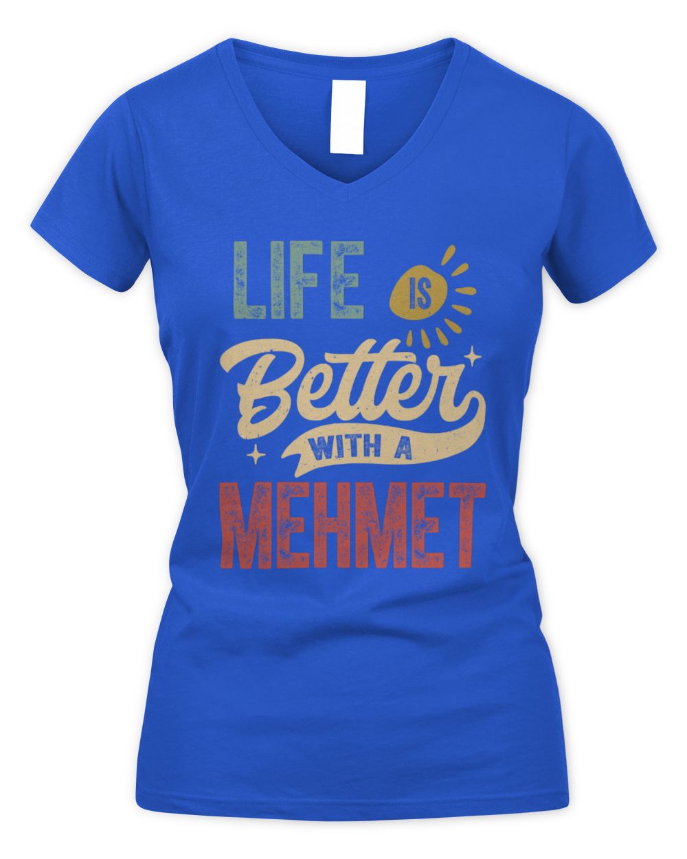 Life Is Better With a Name Personalized Retro T-Shirt MEHMET-48 / Women's V-Neck T-Shirt / royal