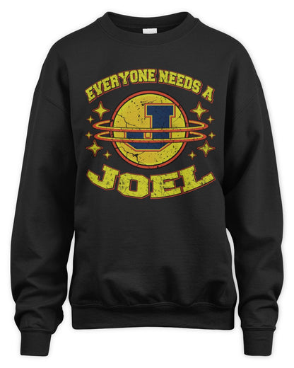 Everyone Needs a Your Name Shirt JOEL M1-76 / Unisex Sweatshirt / black