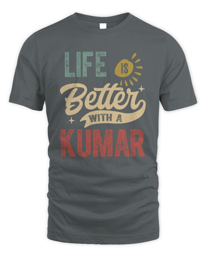 Life Is Better With a Name Personalized Retro T-Shirt KUMAR-48 / Unisex Standard T-Shirt / charcoal