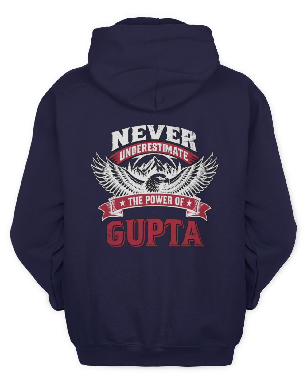 Never Underestimate Your Name Eagle Mountain Shirt GUPTA M1-61 / Unisex Hoodie / navy