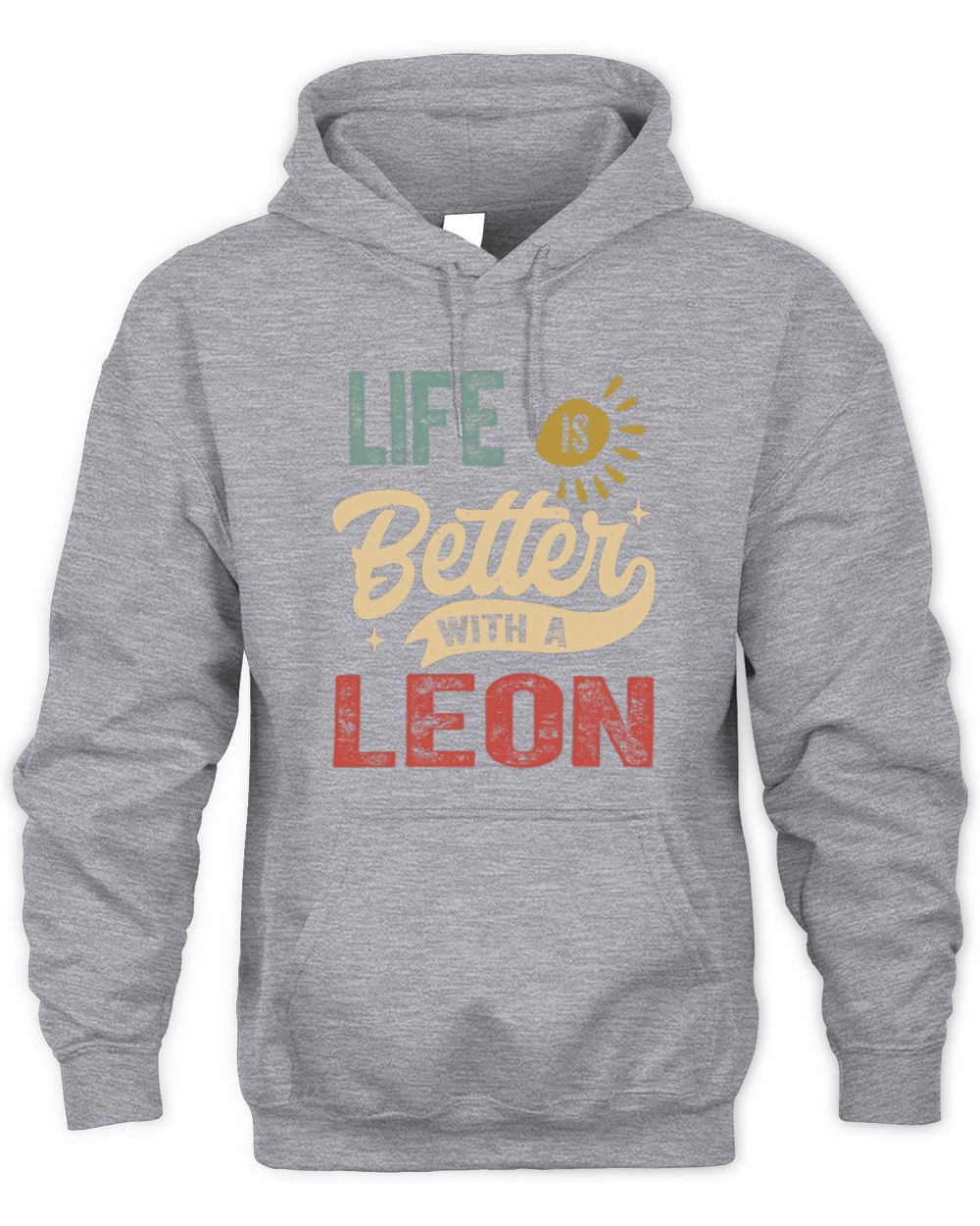 Life Is Better With a Name Personalized Retro T-Shirt LEON-48 / Unisex Hoodie / sport grey