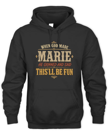 When God Made Your Name Funny Western T-Shirt MARIE M1-81 / Unisex Hoodie / black