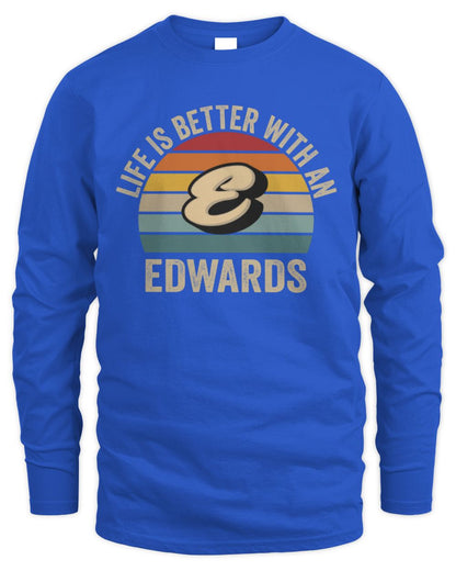 Life Is Better with Name Vintage Sun Shirt EDWARDS M1-50 / Men's Long Sleeved T-Shirt / royal