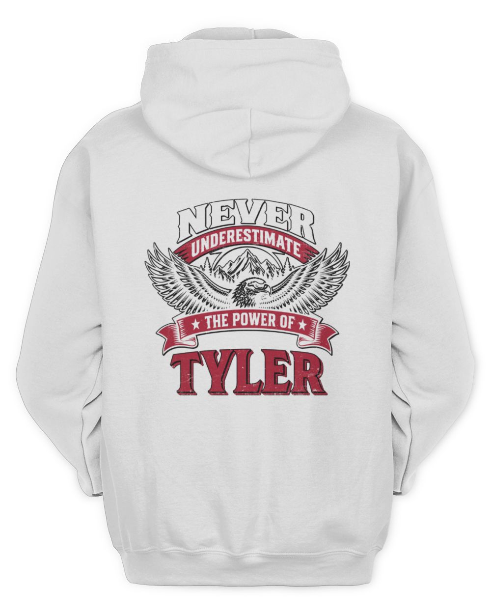 Never Underestimate Your Name Eagle Mountain Shirt TYLER M1-61 / Unisex Hoodie / white