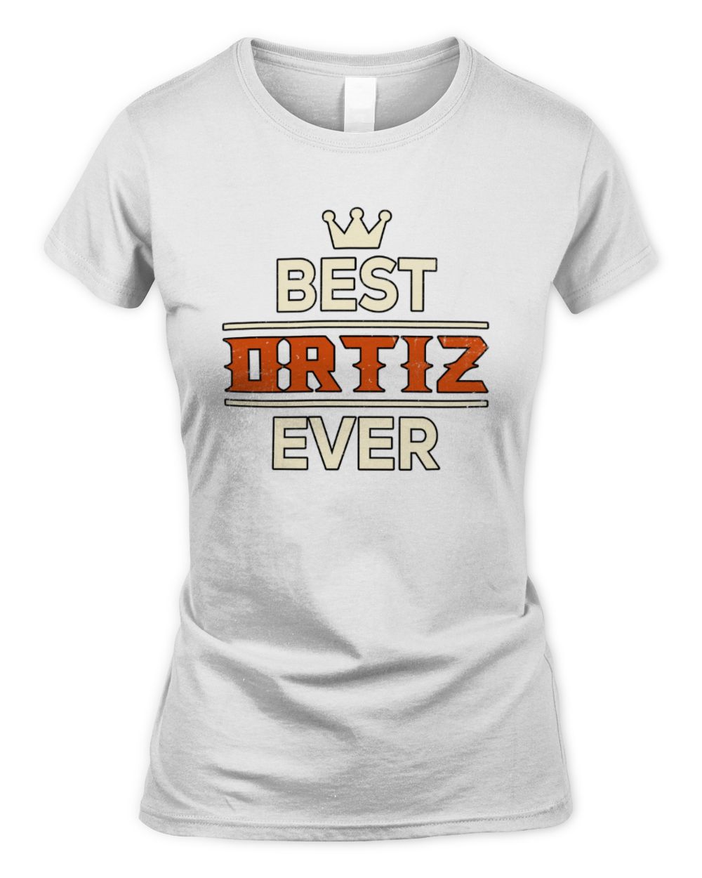 Best Your Name With Crown Shirt ORTIZ M1-59 / Women's Standard T-Shirt / white