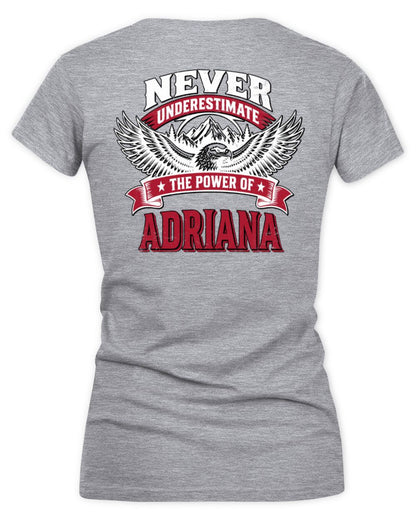 Never Underestimate Your Name Eagle Mountain Shirt ADRIANA M1-61 / Women's V-Neck T-Shirt / sport grey