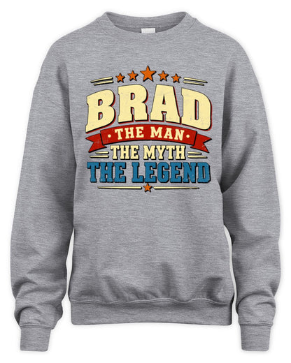 The Man The Myth The Legend Ribbon Vintage T-Shirt BRAD M1-56 / Unisex Sweatshirt / sport grey