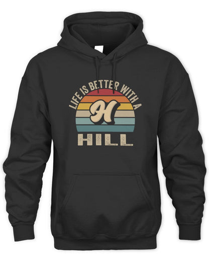 Life Is Better with Name Vintage Sun Shirt HILL M1-50 / Unisex Hoodie / black