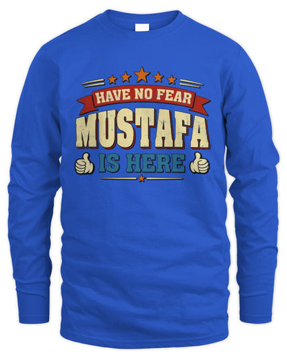 Have No Fear Your Name Is Here Cool Graphic T-Shirt MUSTAFA M1-71 / Men's Long Sleeved T-Shirt / royal