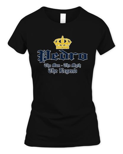 The Man The Myth The Legend Corona Beer T-Shirt PEDRO M1-S83 / Women's Standard T-Shirt / black