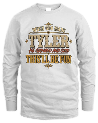 When God Made Your Name Funny Western T-Shirt TYLER M1-81 / Men's Long Sleeved T-Shirt / white