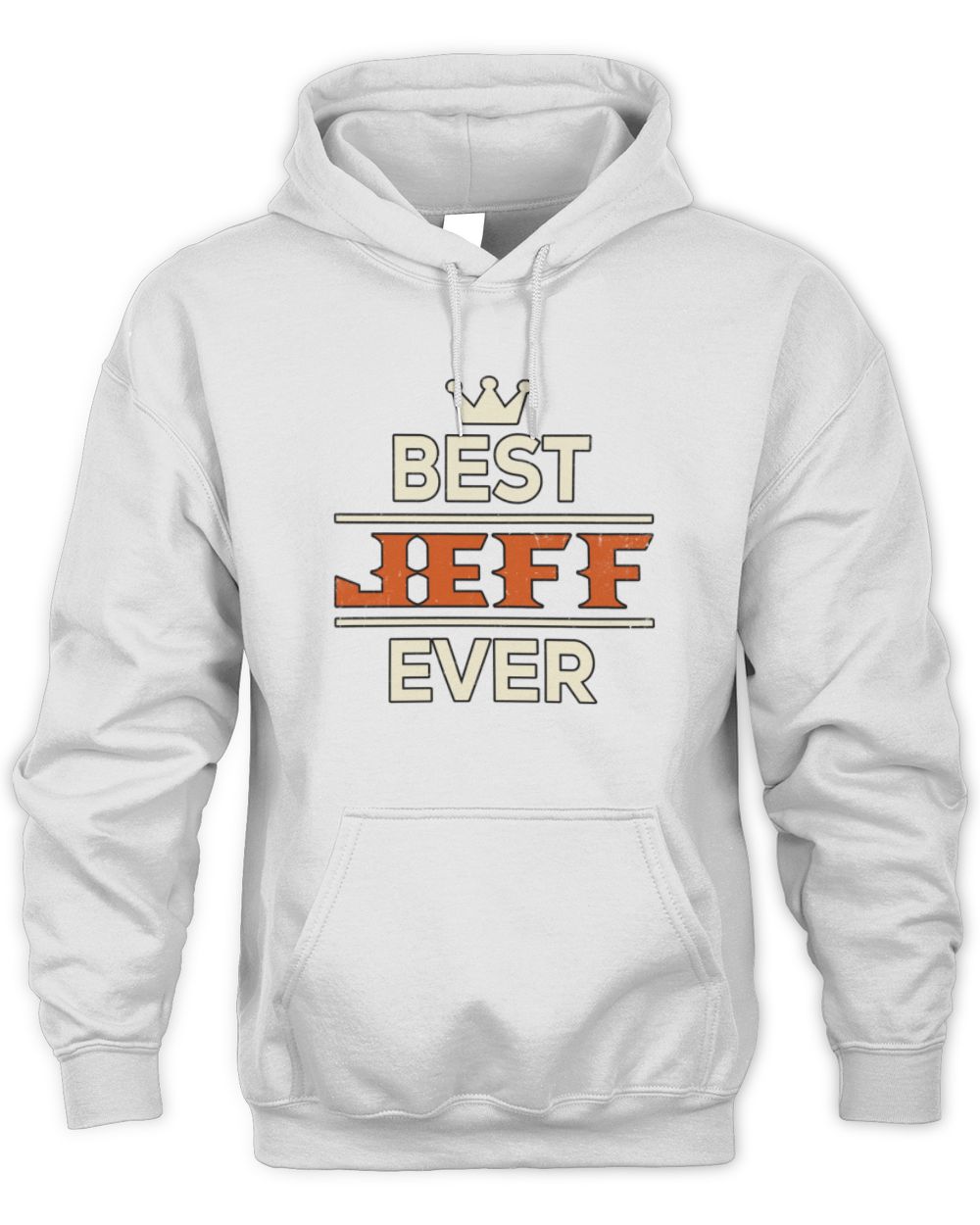 Best Your Name With Crown Shirt JEFF M1-59 / Unisex Hoodie / white