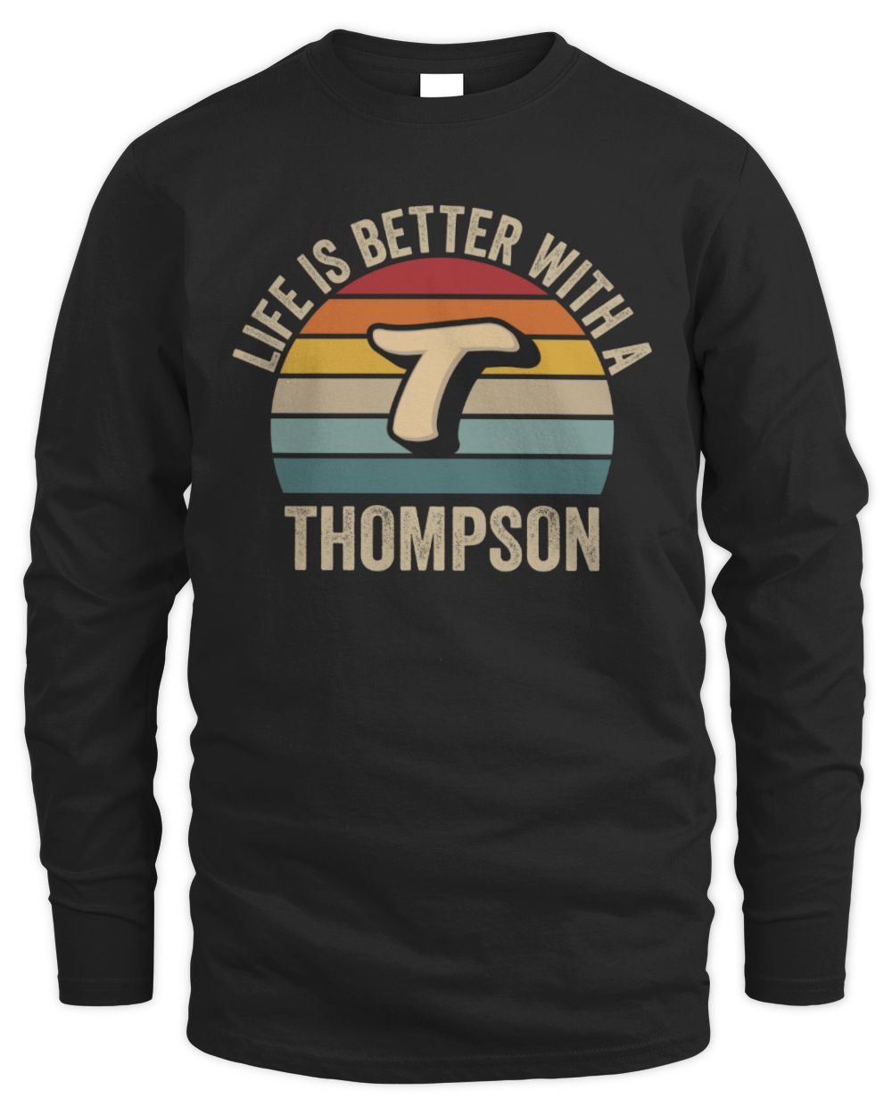 Life Is Better with Name Vintage Sun Shirt THOMPSON M1-50 / Men's Long Sleeved T-Shirt / black
