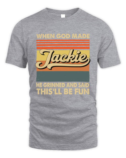 When God Made Your Name He Grinned Vintage T-Shirt JACKIE M1-55 / Unisex Standard T-Shirt / sport grey