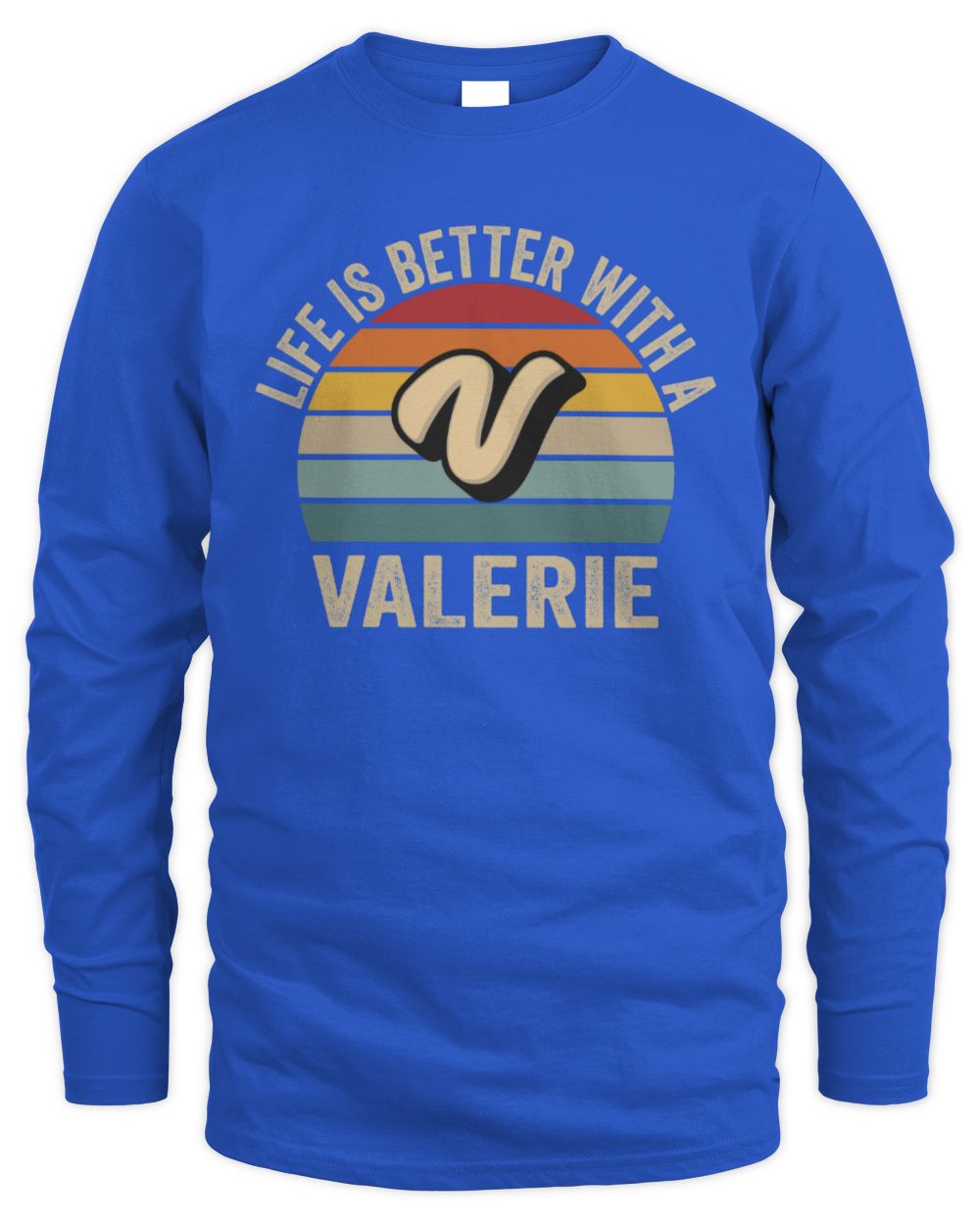 Life Is Better with Name Vintage Sun Shirt VALERIE M1-50 / Men's Long Sleeved T-Shirt / royal