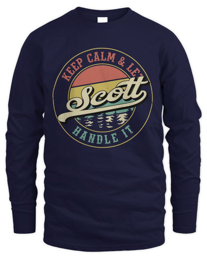Keep Calm Let Your Name Handle It Retro T-Shirt SCOTT M1-54 / Men's Long Sleeved T-Shirt / navy