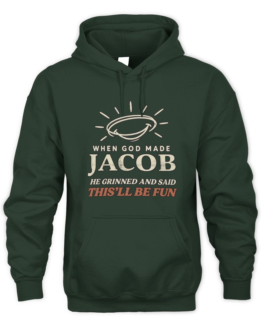When God Made Your Name Funny Western T-Shirt T-Shirt JACOB M1-S82 / Unisex Hoodie / forest green