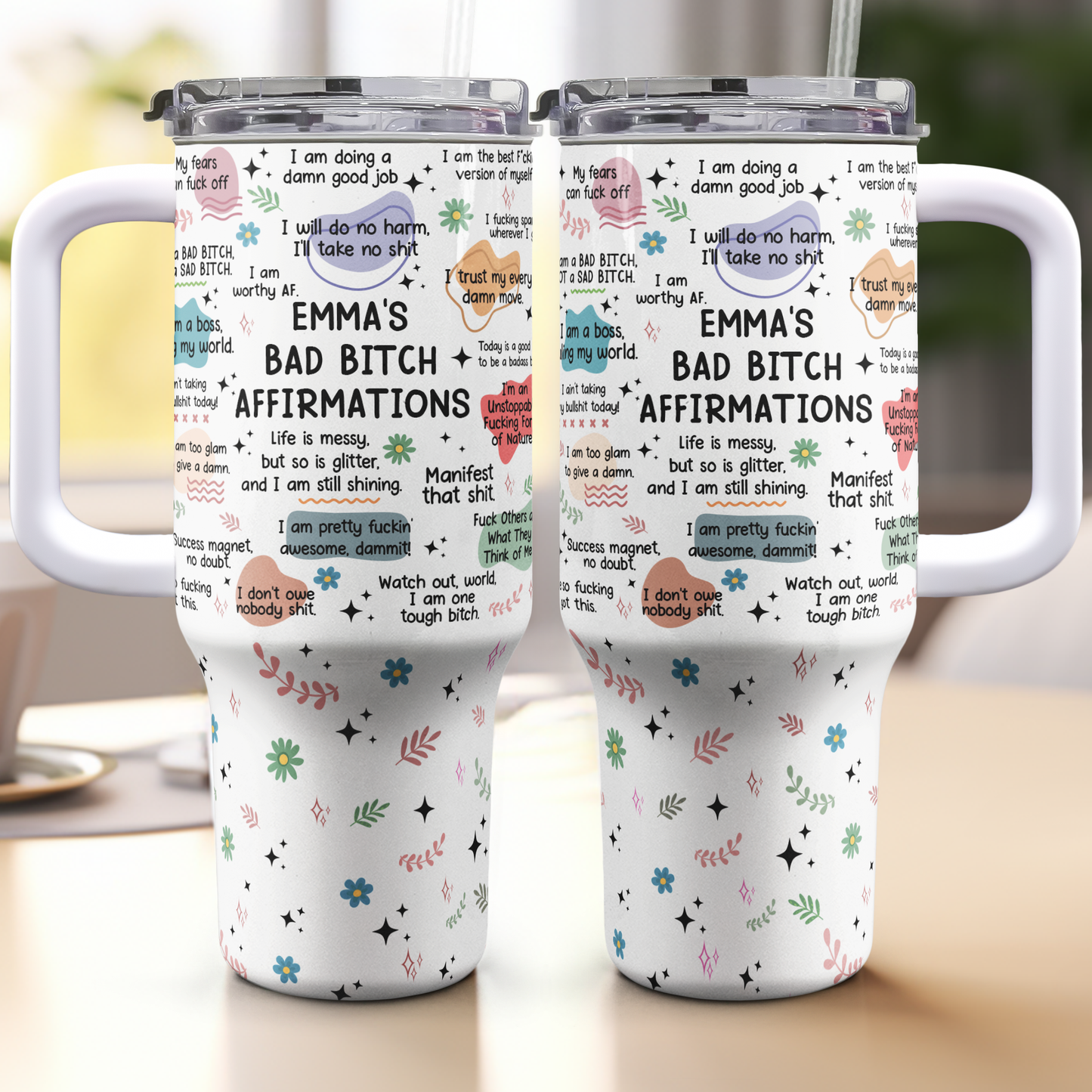 Bad B*Tch Affirmations - Funny Gifts For Coworkers, Friends - Personalized 40oz Tumbler With Straw