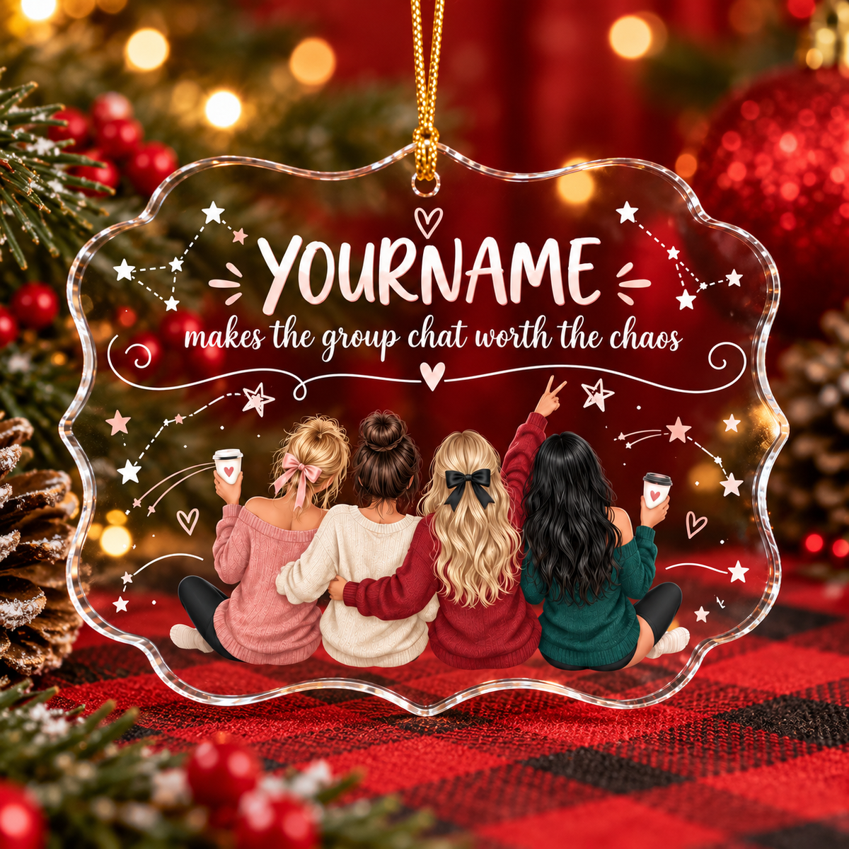 Makes The Group Chat Worth The Chaos - Personalized Acrylic Ornament