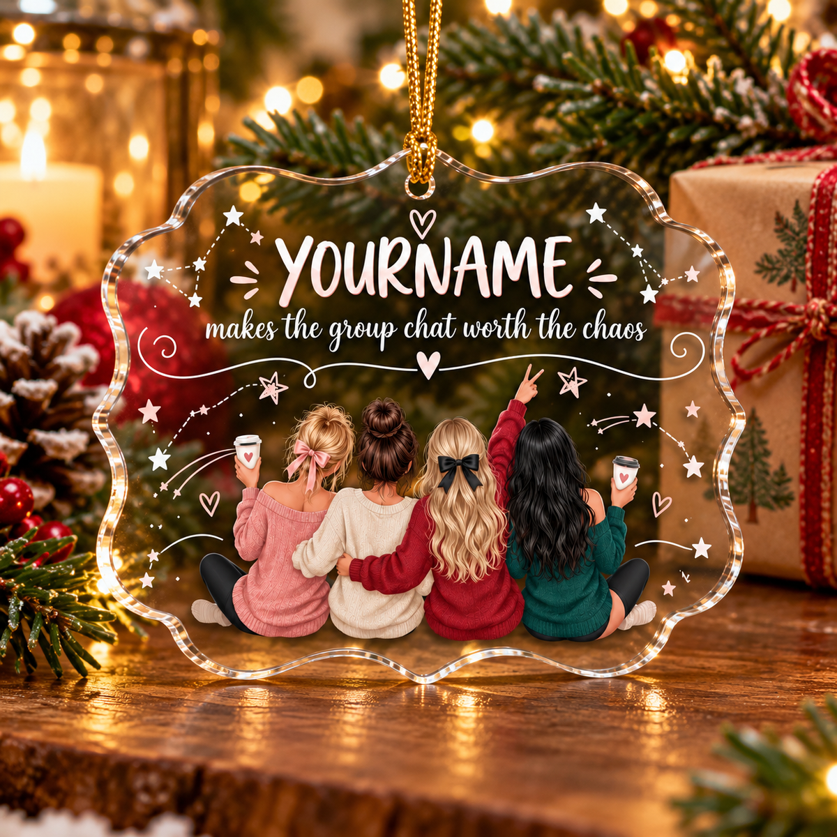Makes The Group Chat Worth The Chaos - Personalized Acrylic Ornament