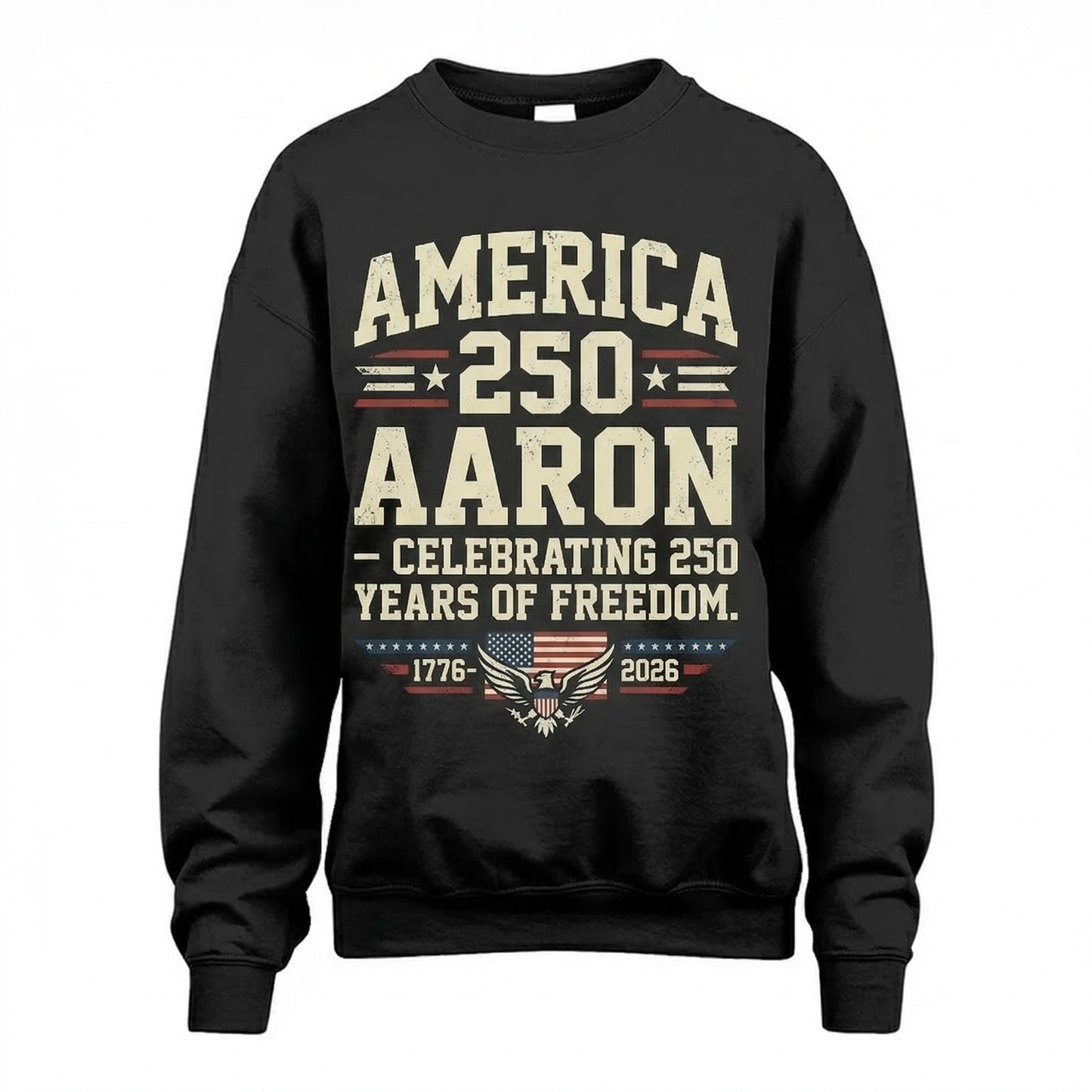 AARON 13K1-217 Celebrating 250 Years of Freedom - Personalized Shirt