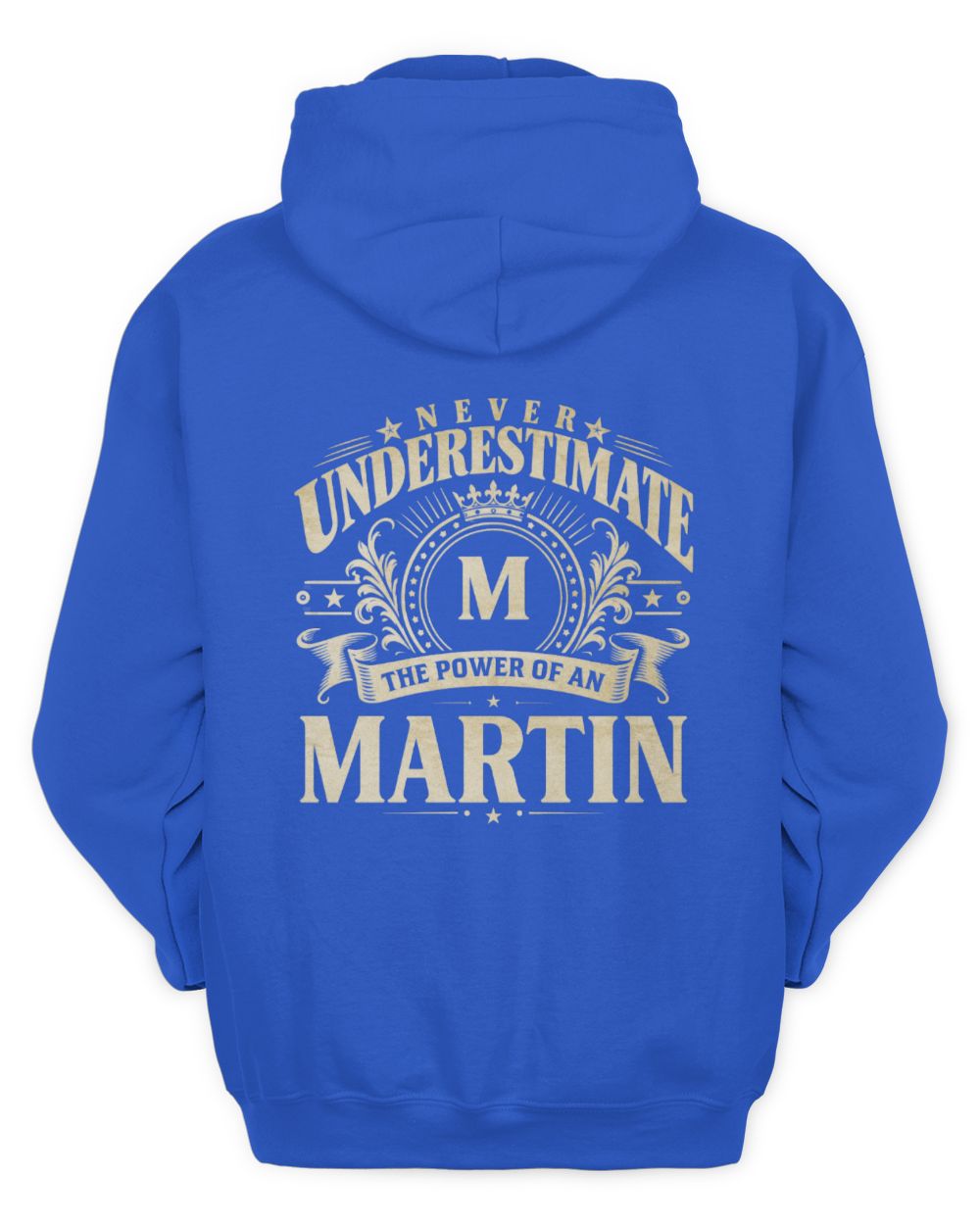 Never Underestimate Your Name Luxury Logo Shirt MARTIN M1-63 / Unisex Hoodie / royal