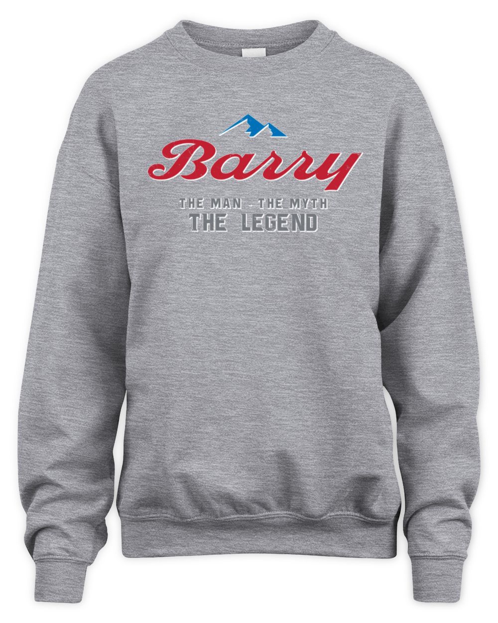 The Man The Myth The Legend Coors Light Beer T-Shirt BARRY M1-S84 / Unisex Sweatshirt / sport grey