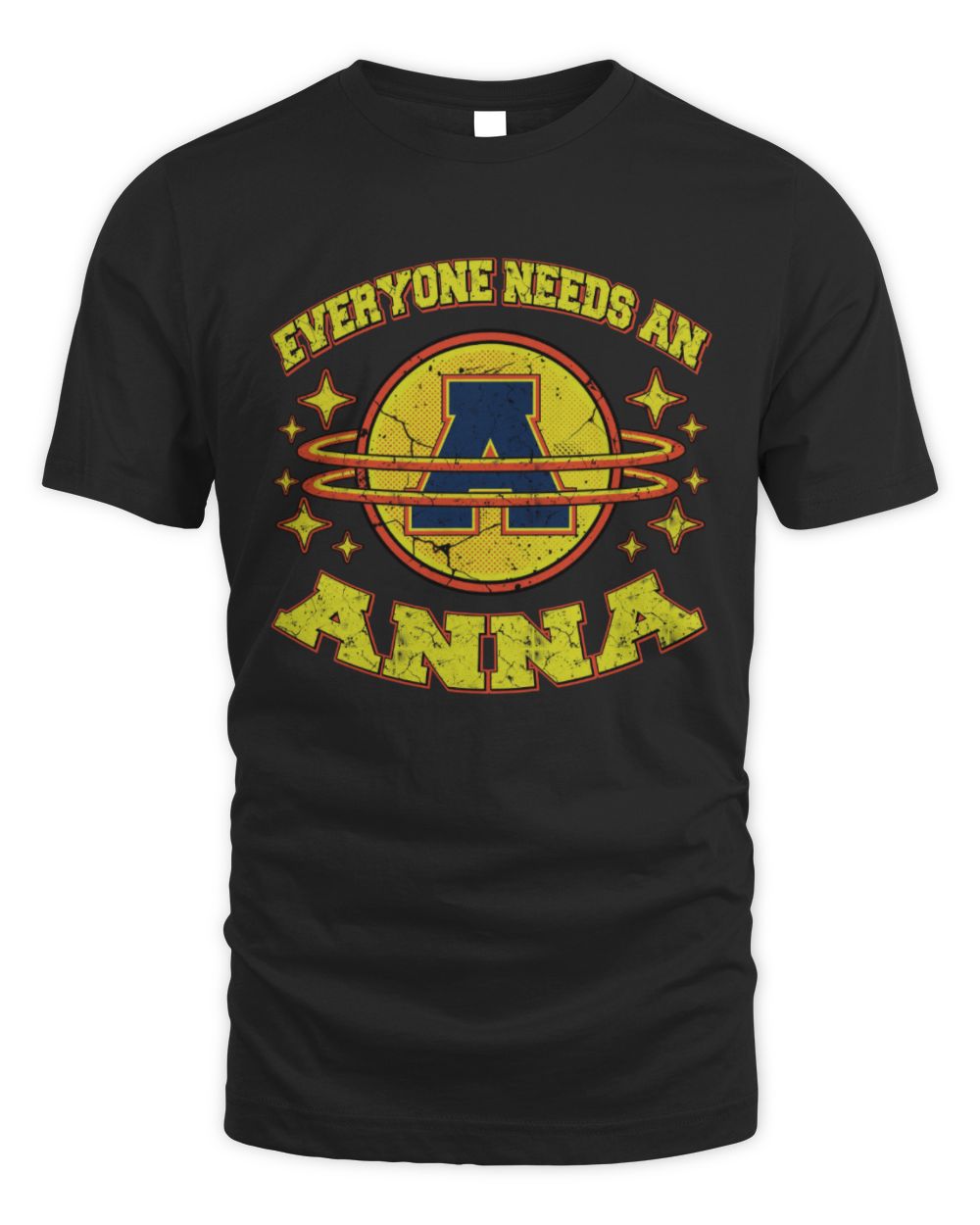 Everyone Needs a Your Name Shirt ANNA M1-76 / Unisex Standard T-Shirt / black