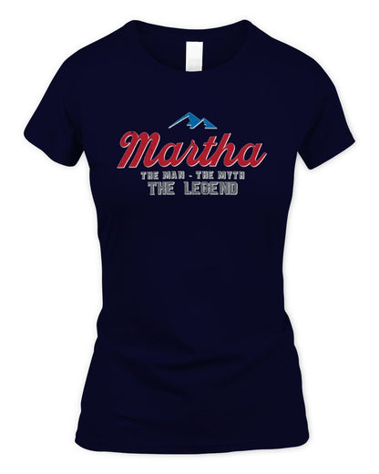 The Man The Myth The Legend Coors Light Beer T-Shirt MARTHA M1-S84 / Women's Standard T-Shirt / navy