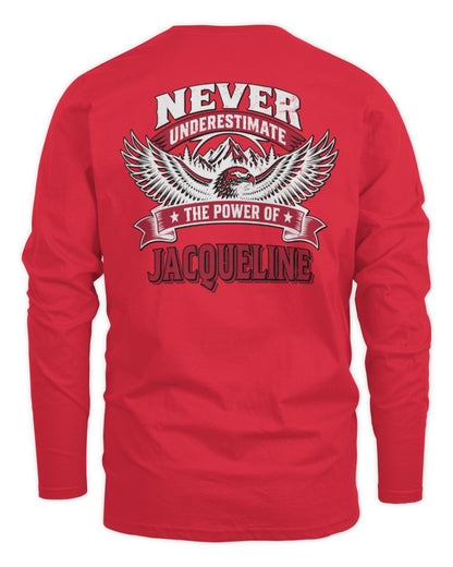Never Underestimate Your Name Eagle Mountain Shirt JACQUELINE M1-61 / Men's Long Sleeved T-Shirt / red