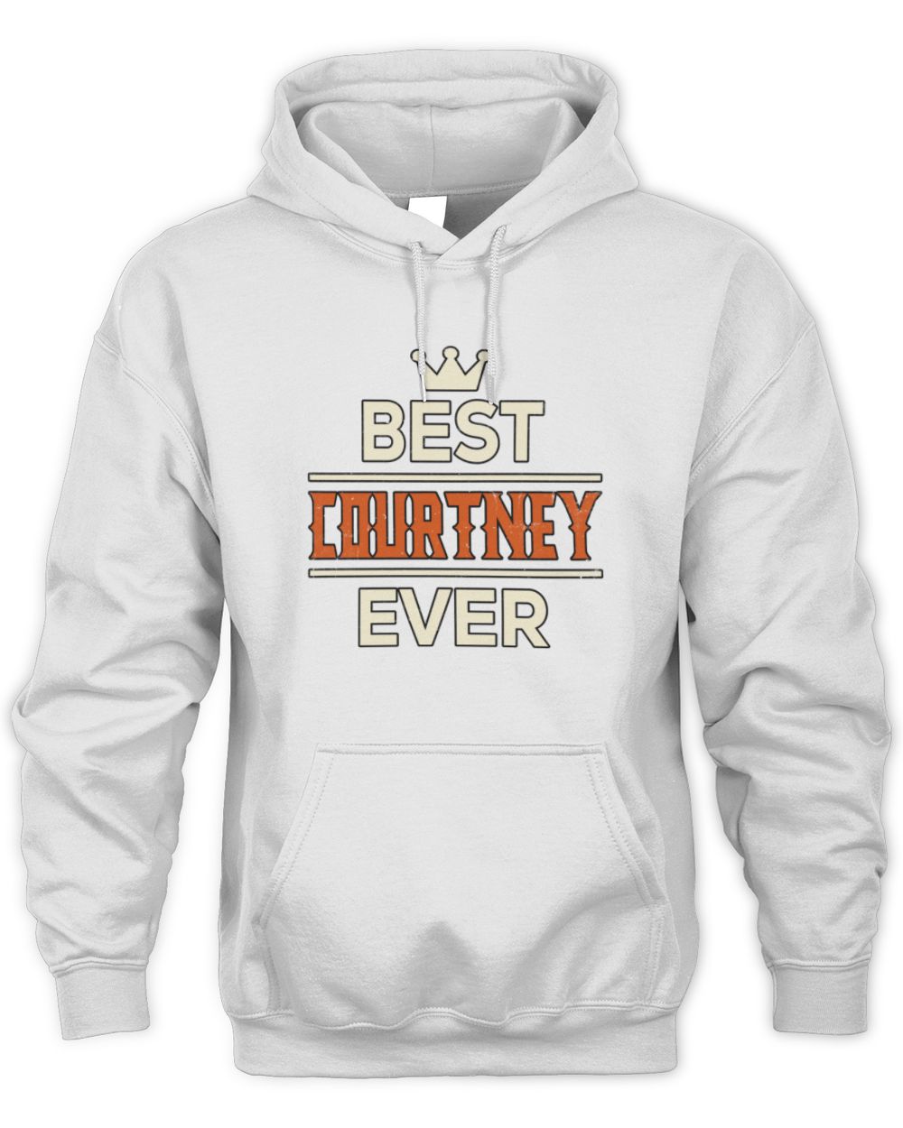 Best Your Name With Crown Shirt COURTNEY M1-59 / Unisex Hoodie / white