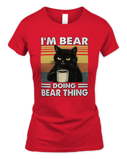 I'm Name Doing Name Thing Grumpy Black Cat Shirt BEAR M1-79 / Women's Standard T-Shirt / red