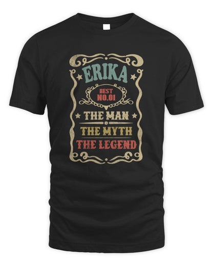 The Man The Myth The Legend Vintage Gold Wine Shirt ERIKA M1-52 / Unisex Standard T-Shirt / black
