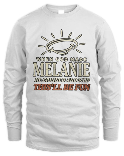 When God Made Your Name Funny Western T-Shirt T-Shirt MELANIE M1-S82 / Men's Long Sleeved T-Shirt / white