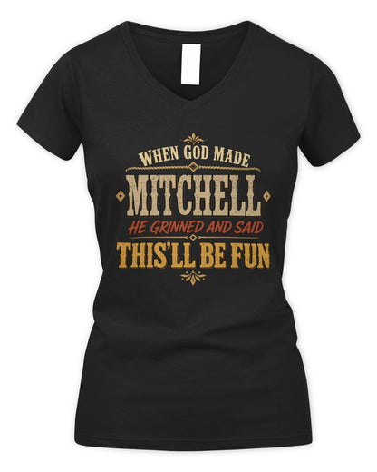 When God Made Your Name Funny Western T-Shirt MITCHELL M1-81 / Women's V-Neck T-Shirt / black