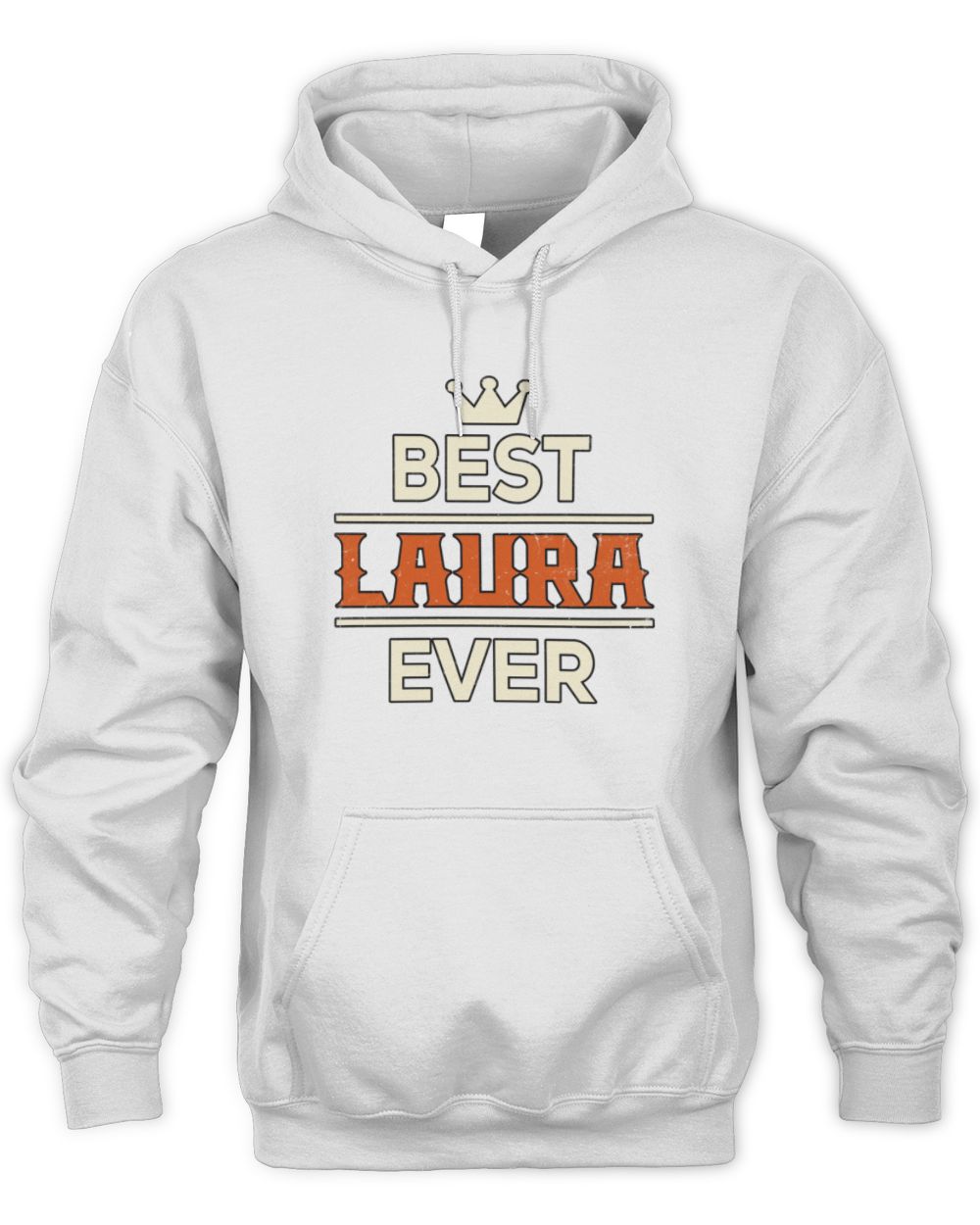 Best Your Name With Crown Shirt LAURA M1-59 / Unisex Hoodie / white