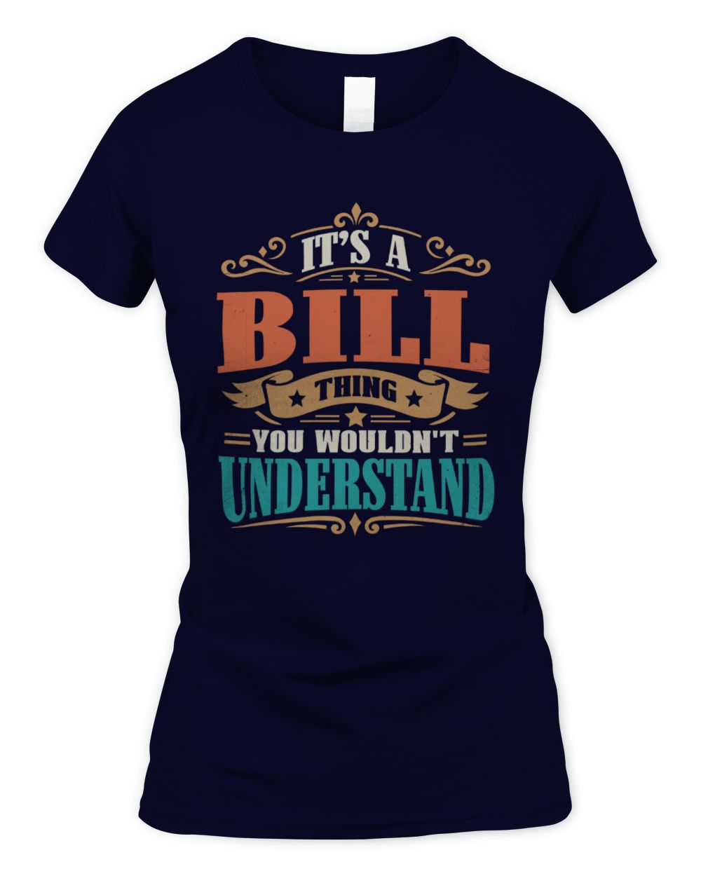 It’s a Name Thing Personalized Retro T-Shirt BILL M1-47 / Women's Standard T-Shirt / navy