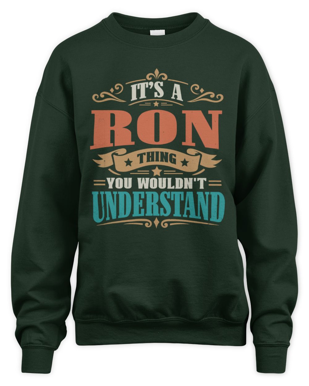 It’s a Name Thing Personalized Retro T-Shirt RON M1-47 / Unisex Sweatshirt / forest green
