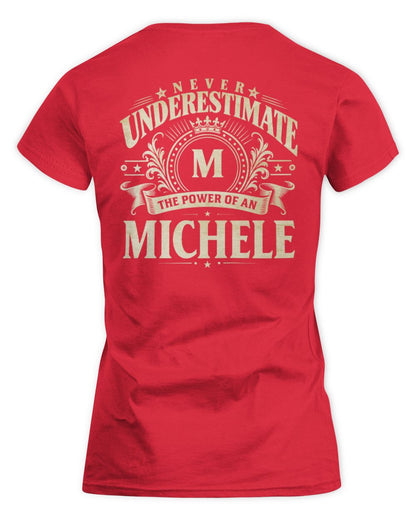Never Underestimate Your Name Luxury Logo Shirt MICHELE M1-63 / Women's Standard T-Shirt / red