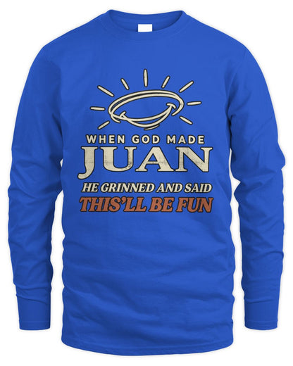 When God Made Your Name Funny Western T-Shirt T-Shirt JUAN M1-S82 / Men's Long Sleeved T-Shirt / royal