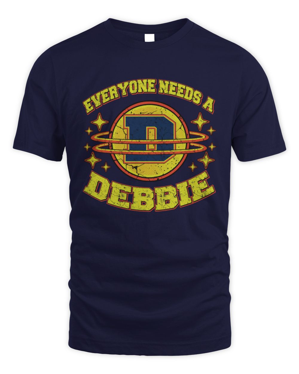 Everyone Needs a Your Name Shirt DEBBIE M1-76 / Unisex Standard T-Shirt / navy