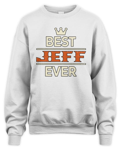 Best Your Name With Crown Shirt JEFF M1-59 / Unisex Sweatshirt / white