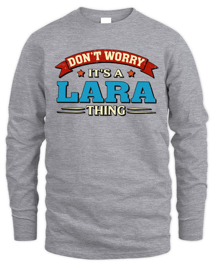 Don't Worry It's a Your Name Thing Funny Retro T-Shirt LARA M1-57 / Men's Long Sleeved T-Shirt / sport grey
