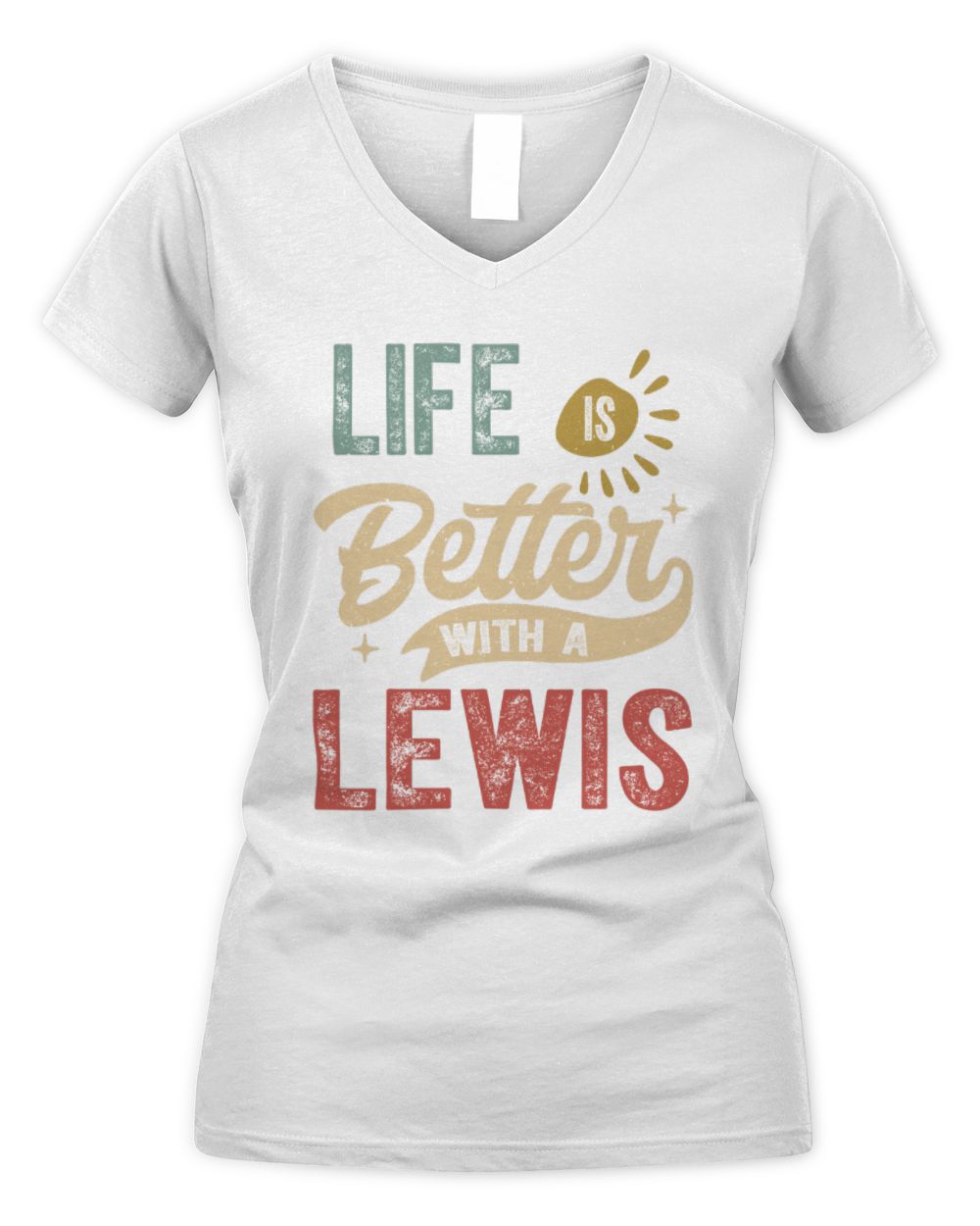 Life Is Better With a Name Personalized Retro T-Shirt LEWIS-48 / Women's V-Neck T-Shirt / white