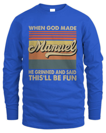 When God Made Your Name He Grinned Vintage T-Shirt MANUEL M1-55 / Men's Long Sleeved T-Shirt / royal